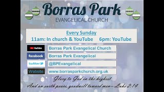 Borras Park Evangelical Church  Christmas Day Service  251220 [upl. by Ahteres]