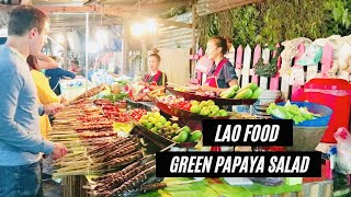 Lao Food  Green Papaya Salad [upl. by Ettenay]