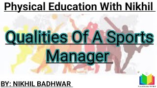 Qualities Of A Sports Manager [upl. by Solrac]