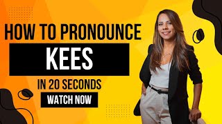 How do you pronounce Kees in Netherlands  Pronounce Names [upl. by Kin446]