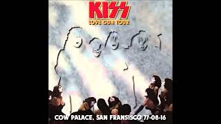 KISS  Makin’ Love Live Cow Palace 1977 Audio Only [upl. by Ithaman916]