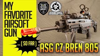 MY FAVORITE AIRSOFT GUNSO FAR  ASG CZ 805 BREN [upl. by Shara]