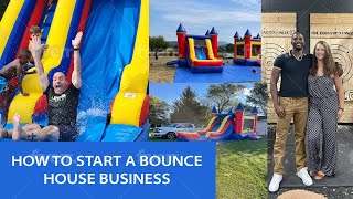 How To Start A Bounce House Business  StepByStep Guide  Party Rental Mafia [upl. by Cichocki]