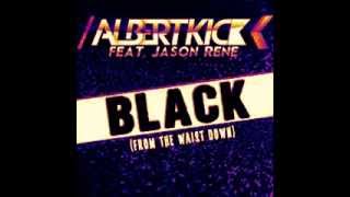 Albert Kick feat Janson ReneBlack [upl. by Hearsh]