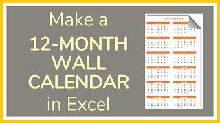 How to Make a 12 Month Wall Calendar in Excel  Tutorial 📆 [upl. by Huan502]