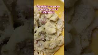 Cappelletti prosciutto panna e piselli ISCRIVITI [upl. by Buckley]