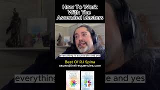 How To Work With The Ascended Masters [upl. by Ellenwad409]