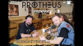 PROTHEUS  rozhovor pro musicreportcz 2024 [upl. by Burkhart]