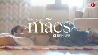 Dia das Mães 2023  Renner [upl. by Murrah]