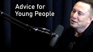 Elon Musk Advice for Young People  Lex Fridman Podcast Clips [upl. by Tirzah]