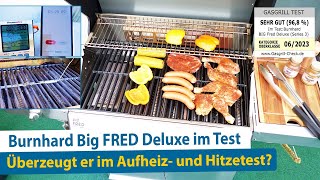 Burnhard Big FRED Deluxe Gasgrill im Test Wie schnell heizt der Testsieger auf [upl. by Cressi]