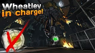 Putting Wheatley in charge was a BAAAD idea  Portal 2 ENDING 11 [upl. by Epps]