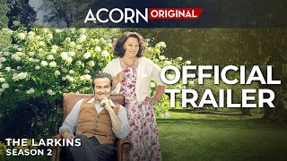 Acorn TV Original  The Larkins Season 2  Official Trailer [upl. by Caleb]