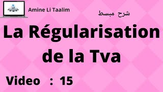 La régularisation de la Tva [upl. by Psyche]