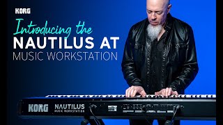 Introducing the NAUTILUS AT Music Workstation [upl. by Nilorac214]