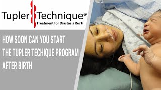 How Soon Can You Start the Tupler Techique Program after Birth [upl. by Nodyarg149]