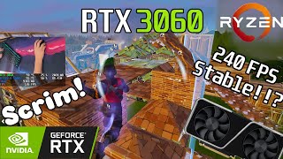 🚀 RTX 3060  Ryzen 5 5600X · Stacked SCRIM · Can 240FPS Stable · Performance Mode [upl. by Edi]