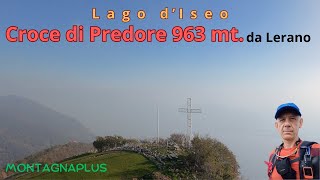 Croce di Predore BG 963 mt [upl. by Enreval]