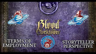 Blood on the clocktower Terms of employment storyteller perspective [upl. by Hairabez]