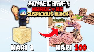 100 Hari Minecraft Hardcore ONE SUSPICIOUS BLOCK [upl. by Hernandez]