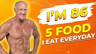 Dr Jeffry Life 85  I Eat These 5 FOODS and DON’T GET OLD [upl. by Adonis]