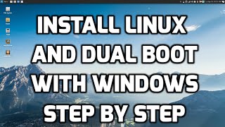 Install Linux Alongside Windows and Dual Boot  Step by Step [upl. by Eliga]