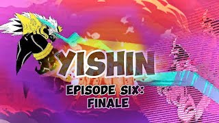 Yishin Episode Six Finale​Yishin 附录6结局 Pivot 5 Animation Kaiju Fight Animation [upl. by Arahsat303]