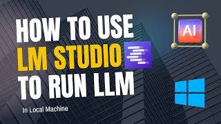 How to use LM Studio to run any LLM in Local Machine  GUI  Windows [upl. by Noguchi647]