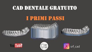 CAD DENTALE GRATUITO CON MESHMIXER DENTAL I PRIMI PASSI PER TUTTI STUDENTE ODONTOTETCNICO DENTISTA [upl. by Sirdna]