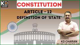 Definition of ‘State’ Article  12  Constitution  KD CHARAN SIR rjs adj kdalc jlo [upl. by Eelnodnarb662]