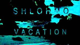 Shlohmo  Rained the Whole Time VACATION EP HQ [upl. by Ordnasela]