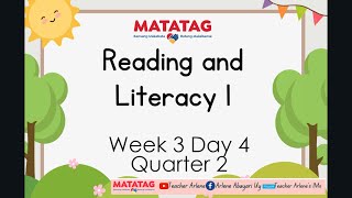 Reading and Literacy Week 3 Day 4 Quarter 2 MATATAG [upl. by Sirtaeb]