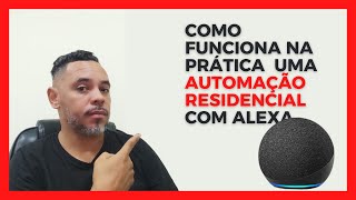 Veja como funciona a automação residencial sem fios com a Alexa [upl. by Lipcombe]