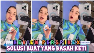 Review Perspirex  Solusi untuk yang ketiak basah tanpa deodorant tiap hari  Tasya Farasya [upl. by Gnuhc841]