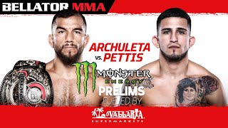 Bellator 258 Archuleta vs Pettis  Monster Energy Prelims fueled by Vallarta Supermarkets  DOM [upl. by Murtagh]