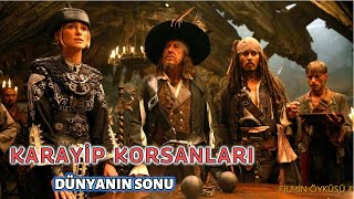 Karayip Korsanları  Dünyanın Sonu 2007 Filmin Öyküsü [upl. by Adnicaj]