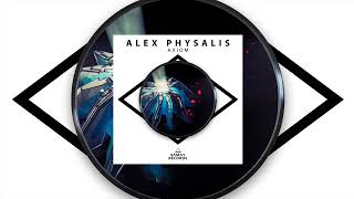 Alex Physalis  Axiom Samay Records  BREAK BEAT [upl. by Gerianne]