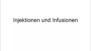 Injektionen und Infusionen Teil 1 [upl. by Read]