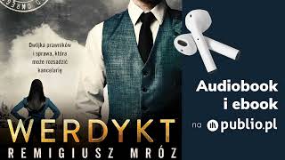 Werdykt Remigiusz Mróz Cykl z Chyłką tom 16 Audiobook PL [upl. by Siuqram]