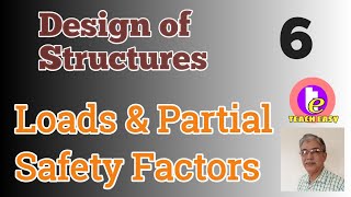 Loads and Partial Safety Factors [upl. by Buell49]