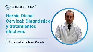 Hernia Discal Cervical Diagnóstico y tratamientos efectivos [upl. by Esilec]