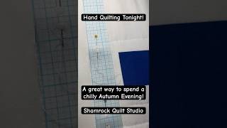 Hand Quilting Tonight quiltingtutorial handquilting [upl. by Archaimbaud]