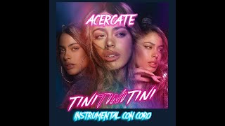 TINI  Acércate  INSTRUMENTAL CORO [upl. by Aphrodite]