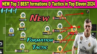 Top 3 NEW BEST formations and tactics in Top Eleven 2024 [upl. by Raynell]