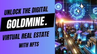 Navigating NFTs in Virtual Real Estate [upl. by Dayiz]