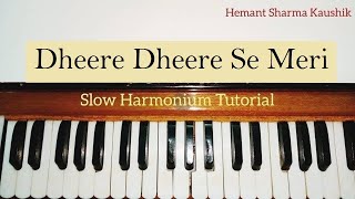 Dheere Dheere Se Meri Zindagi Harmonium Tutorial  Piano Notes [upl. by Rector35]