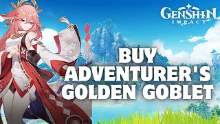 How to Buy Adventurers Golden Goblet in Genshin Impact 2024 [upl. by Danziger]