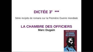 Dictée 3e niveau un peu plus délicat  La Chambre des officiers [upl. by Tol394]