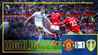 Highlights Manchester United 51 Leeds United  Ayling scores screamer in defeat  Premier League [upl. by Jereme]