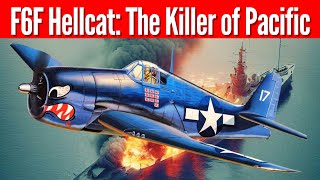 Grumman F6F Hellcat How Hellcat Redefined aerial combat  Naval air power [upl. by Jasmina]